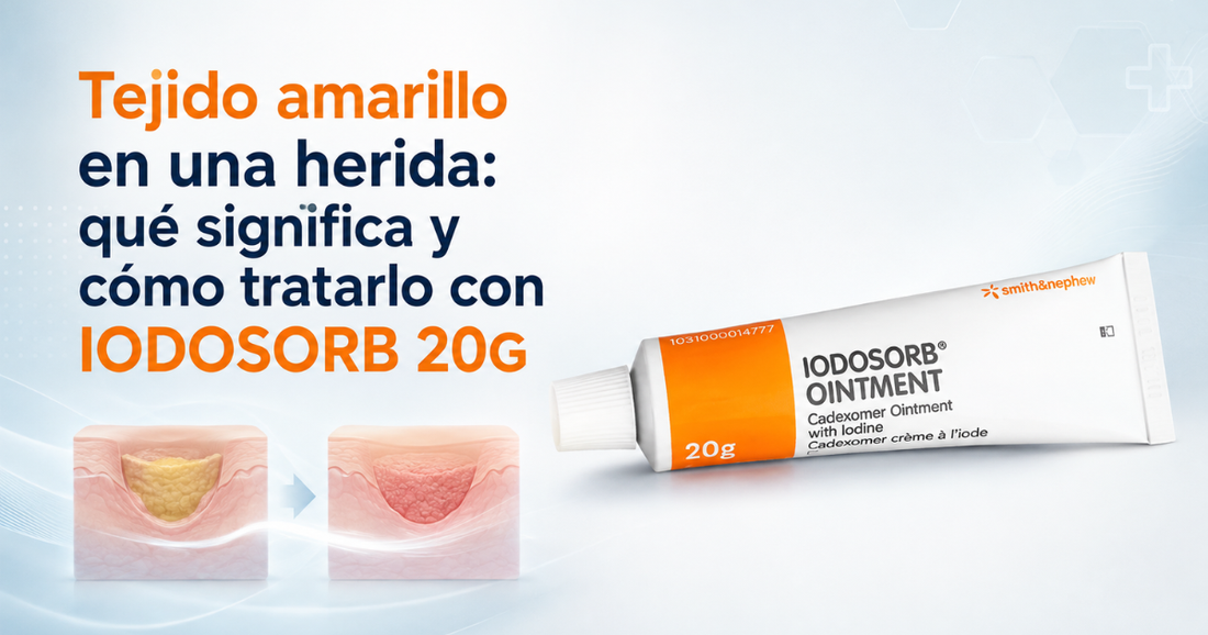 Tejido amarillo en una herida: qué significa y cómo tratarlo con IODOSORB 20G