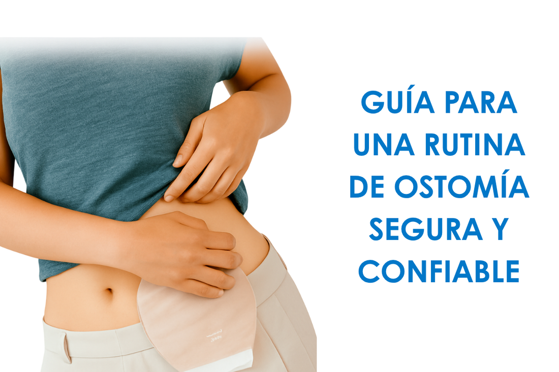 Guía para una rutina de ostomía segura y confiable